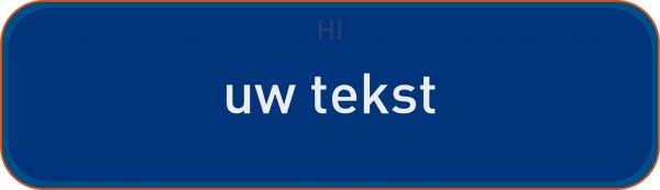 Onderbord SB250 - blauw/wit met oranje rug - 700x200 - HI - Personaliseerbare tekst