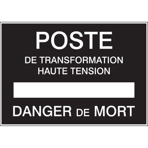 Waarschuwingspictogram - POSTE DE TRANSFORMATION HAUTE TENSION DANGER DE MORT