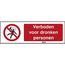 ISO Veiligh.Pic-Verboden Voor dronken Personen P043/NL349/Alu-150X50