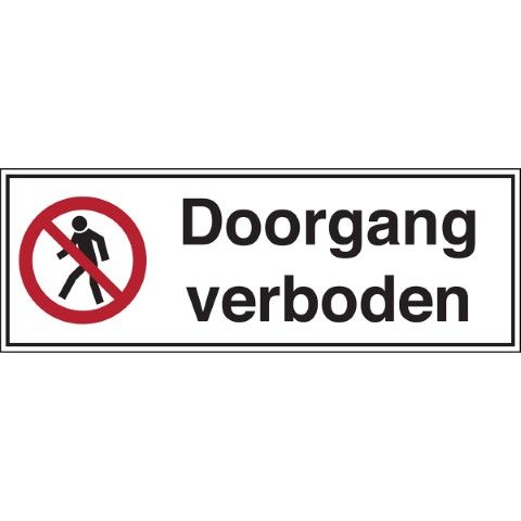 Verbodspictogram - Doorgang verboden - Doorgang verboden