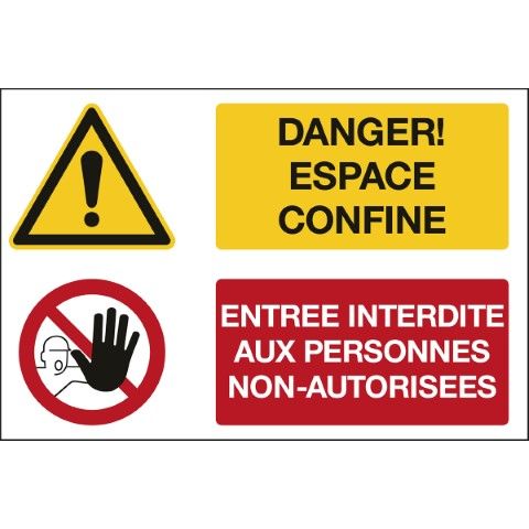 Algemene waarschuwing & verboden toegang – veiligheidspictogram - GEVAAR! ESPACE CONFINE ENTREE INTERDITE AUX PERSONNES NON-AUTORISEES